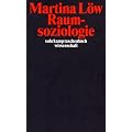 Raumsoziologie (suhrkamp taschenbuch wissenschaft)