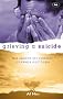 Grieving a suicide