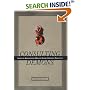 Consulting Demons: Inside the Unscrupulous World of Global Corporate Consulting