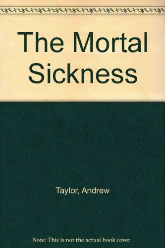 The Mortal Sickness