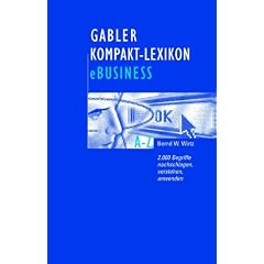 Gabler Kompakt-Lexikon eBusiness