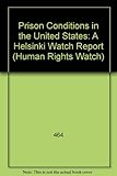 Prison conditions in the United States