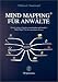 Mind Mapping für Anwälte. Kreativ planen, beraten, entscheiden und handeln bei Bücher zum Namen: 41Y9S3CWM7L._SL75_