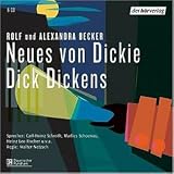 Neues Von Dickie Dick Dickens - Alexandra+Rolf Becker