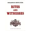 Rites and Witnesses (Klail City Death Trip Series)