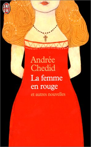 La Femme en rouge, et autres nouvelles