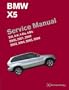 BMW X5 Service Manual: 2000-2006: 3.0i, 4.4i, 4.6is, 4.8is