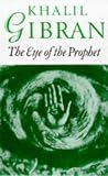 The Eye of the Prophet