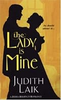 The Lady Is Mine (Zebra Regency Romance)