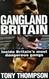 Gangland Britain