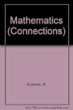 Mathematics : links between school subjects, courses in further and higher education, jobs and careers