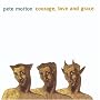 Courage Love & Grace