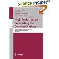 High Performance Computing and Communications: First... by Jack Dongarra, Laurence T. Yang, Omer F. Rana, and Beniamino Di Martino