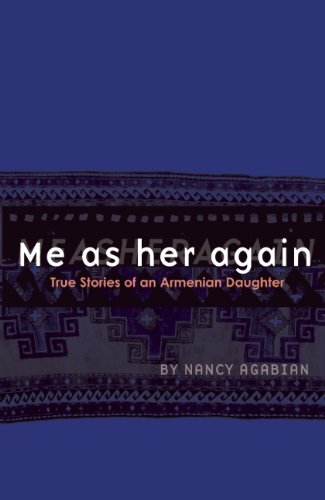 Textbook - Me as her again: True Stories of an Armenian Daughter