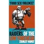 Raiders of the Low Forehead (Attack!)
