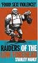 Raiders of the Low Forehead (Attack!)