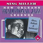 Traditional Jazz Legends, Vol. 6 by Sing Miller and New Orleans Traditional Jazz Legends