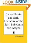 Babylonia and Assyria (Sacred Books and Early Literature of the East, Vol. 1) (Sacred Books & Early Literature of the East)