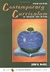 Contemporary Curriculum: In Thought and Action