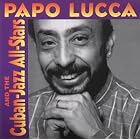 Cuban Jazz All Stars, Vol. 1 by Papo Lucca
