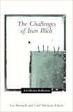 The Challenges of Ivan Illich: A Collective Reflection
