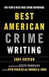 Best American Crime Writing: 2004 (Best American Crime Writing)