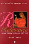 Relevance: Communication and Cognition