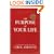 The Purpose of Your Life: Finding Your Place In The World Using Synchronicity, Intuition, And Uncommon Sense