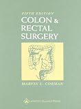 Colon and Rectal Surgery (COLON AND RECTAL SURGERY (CORMAN))