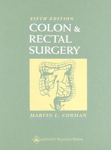 Colon and Rectal Surgery (COLON AND RECTAL SURGERY (CORMAN))