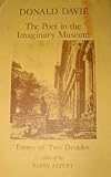 The poet in the imaginary museum : essays of two decades