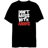 Don't Mess With Andres Prénoms Masculins T-shirt Homme (Noir, tailles X-Small - XXX-Large)