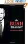 The Bush Tragedy