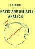 Rapid and Reliable Analysis