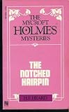 The Notched Hairpin