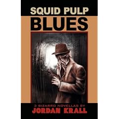 Squid Pulp Blues