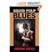 Squid Pulp Blues
