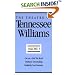 The Theatre of Tennessee Williams, Vol. 3: Cat on a Hot Tin Roof / Orpheus Descending / Suddenly Last Summer