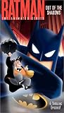 Batman: The animated Series Out Of The Shadows