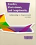 Families, Professionals, and Exceptionality: Collaborating for Empowerment (4th Edition)