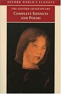 The Complete Sonnets and Poems (Oxford World's Classics)
