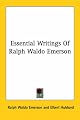 Essential Writings of Ralph Waldo Emerson