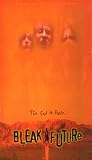 Bleak Future [VHS]