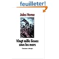 Vingt mille lieues sous les mers (�dition abr�g�e)