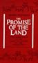 The Promise of the Land: The Inheritance of the Land of Canaan by the Israelites (Taubman Lectures in Jewish Studies)