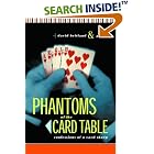 Phantoms of the Card Table: Confessions of a Card Sharp by  David Britland and Gazzo