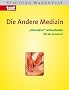 Die Andere Medizin. 