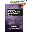 Information Technology Enabled Customer Service by Tapio Reponen