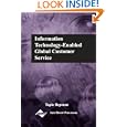 Information Technology Enabled Global Customer Service'