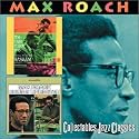 The Max Roach Trio, Featuring the Legendary Hasaan/Drums Unlimited
